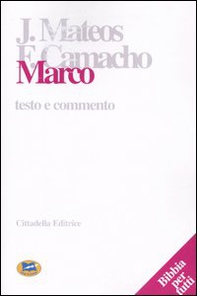 Marco. Testo e commento - Librerie.coop Marco. Testo e commento - Librerie.coop