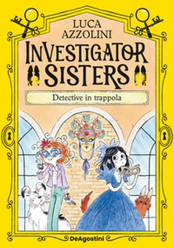 Detective in trappola. Investigator Sisters - Librerie.coop Detective in trappola. Investigator Sisters - Librerie.coop