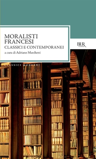 Moralisti francesi - Librerie.coop