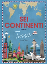 I sei continenti della terra - Librerie.coop