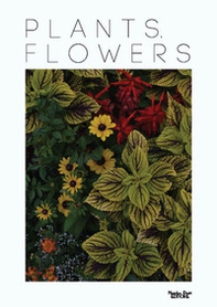 Plants. Flowers - Librerie.coop