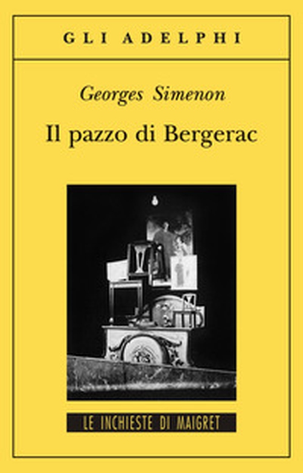 Il pazzo di Bergerac - Librerie.coop Il pazzo di Bergerac - Librerie.coop