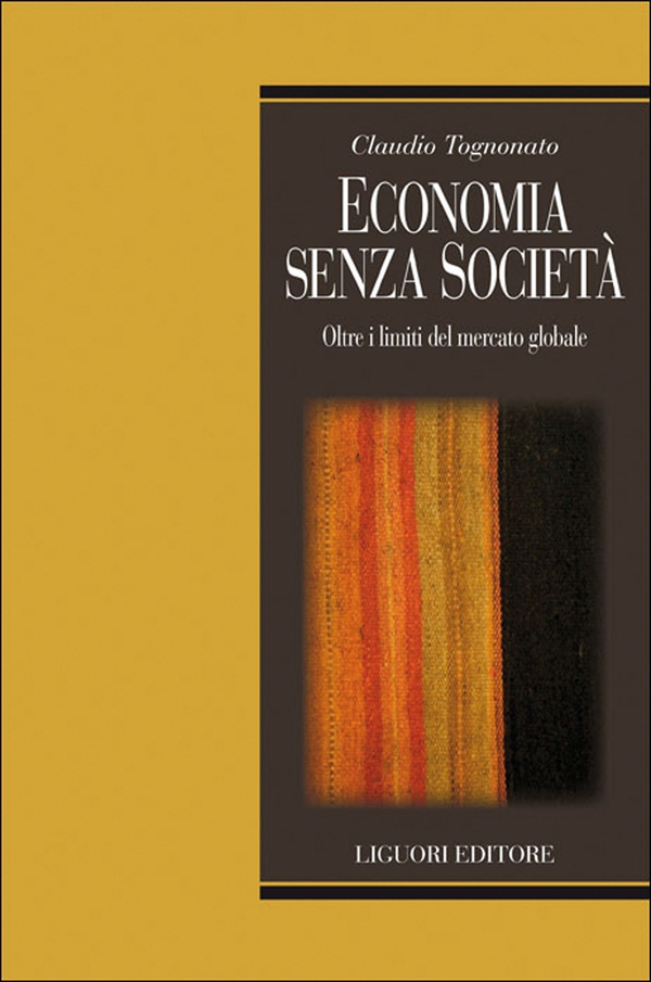 Economia senza società - Librerie.coop Economia senza società - Librerie.coop