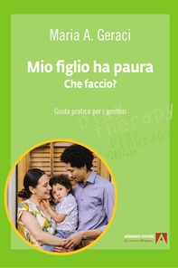 Mio figlio ha paura. Che faccio? - Librerie.coop