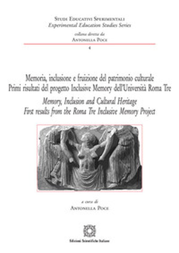 Memoria, inclusione e fruizione del patrimonio culturale-Memory, Inclusion and Cultural Heritage - Librerie.coop Memoria, inclusione e fruizione del patrimonio culturale-Memory, Inclusion and Cultural Heritage - Librerie.coop