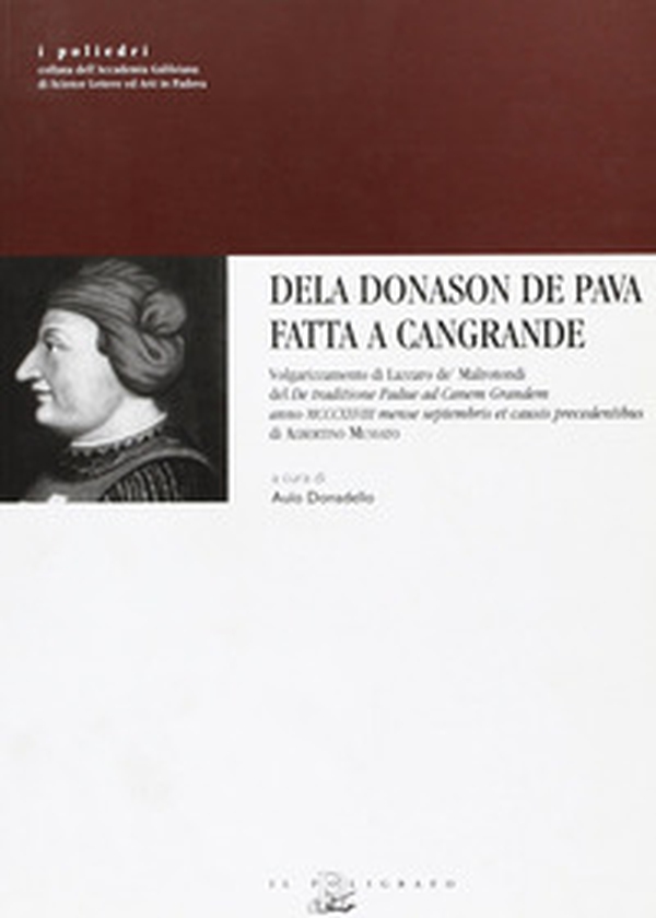 Dela Donason de Pava fatta a Cangrande - Librerie.coop Dela Donason de Pava fatta a Cangrande - Librerie.coop