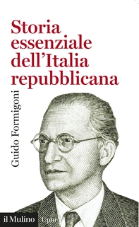 Storia essenziale dell'Italia repubblicana - Librerie.coop