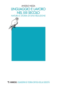 Linguaggio e lavoro nel XXI secolo - Librerie.coop Linguaggio e lavoro nel XXI secolo - Librerie.coop