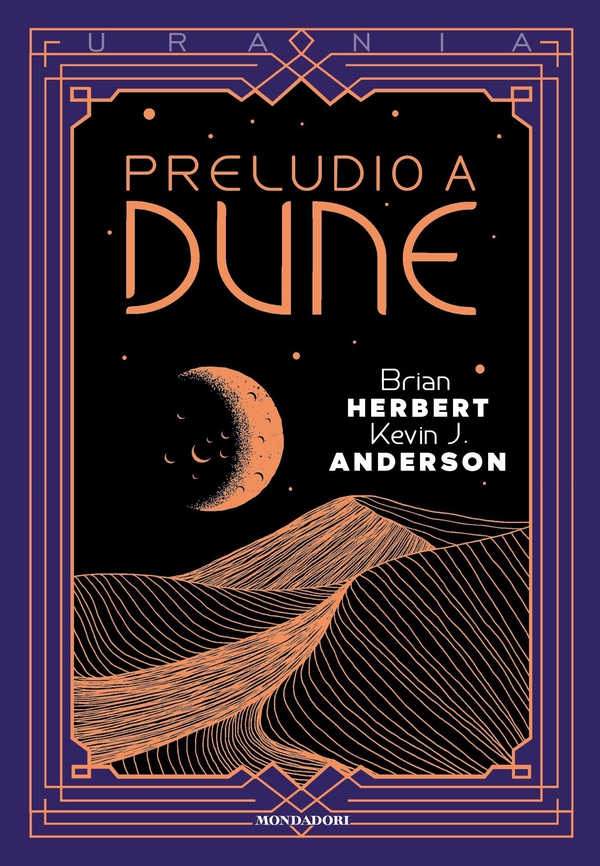 Preludio a Dune - Librerie.coop Preludio a Dune - Librerie.coop