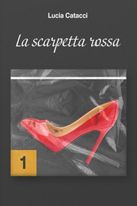 La scarpetta rossa - Librerie.coop La scarpetta rossa - Librerie.coop