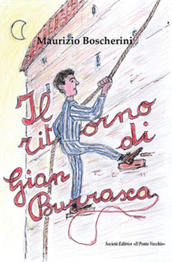 Il ritorno di Gian Burrasca - Librerie.coop