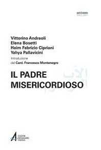 Il Padre misericordioso. Ediz. italiana e araba - Librerie.coop Il Padre misericordioso. Ediz. italiana e araba - Librerie.coop