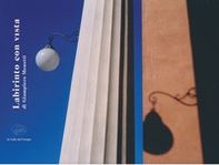 Labirinto con vista - Librerie.coop