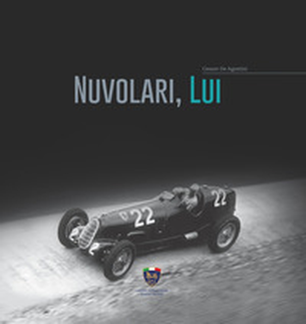 Nuvolari, lui - Librerie.coop Nuvolari, lui - Librerie.coop