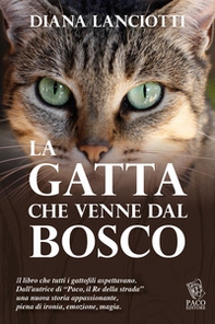 La gatta che venne dal bosco - Librerie.coop