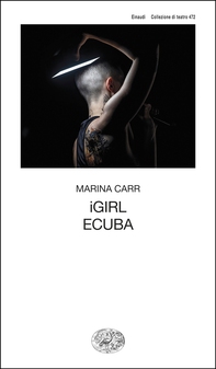 iGirl. Ecuba - Librerie.coop