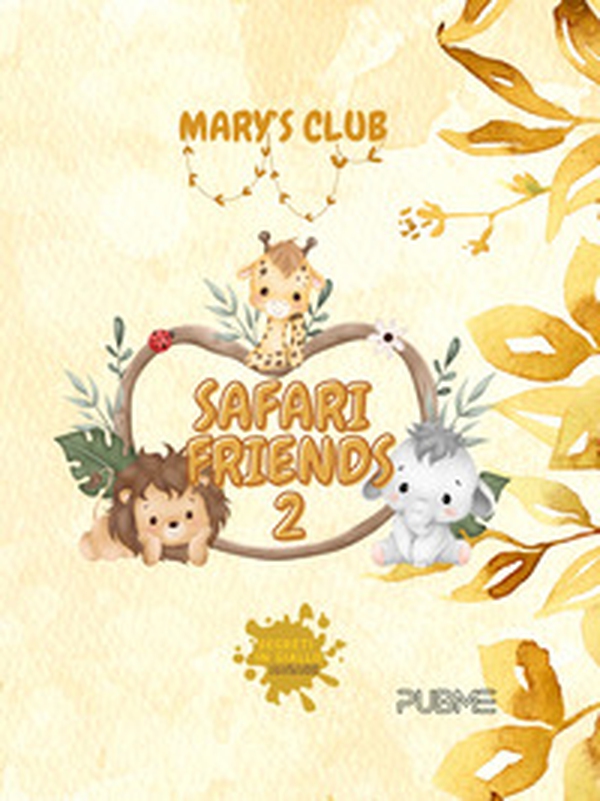Safari friends - Vol. 2 - Librerie.coop Safari friends - Vol. 2 - Librerie.coop
