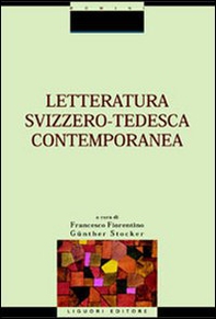Letteratura svizzero-tedesca contemporanea - Librerie.coop