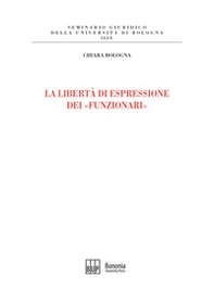 La libertà di espressione dei «funzionari» - Librerie.coop La libertà di espressione dei «funzionari» - Librerie.coop