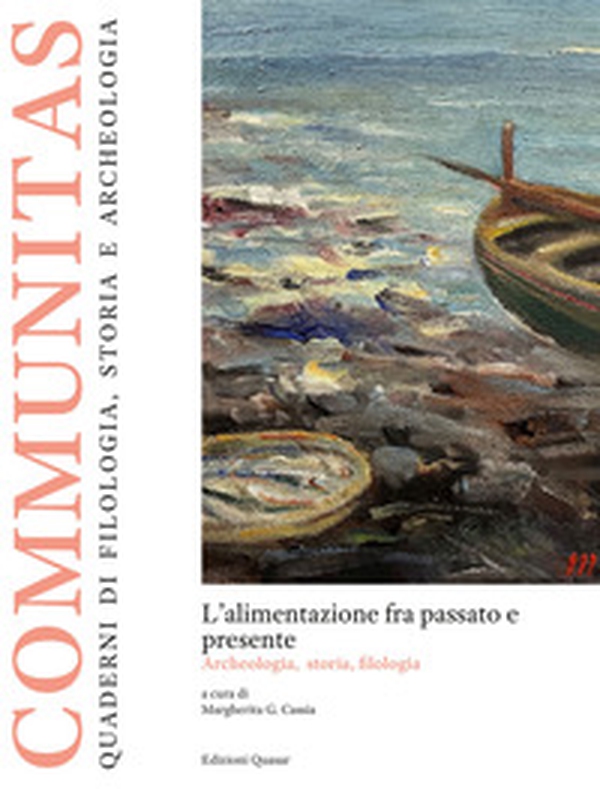 L'alimentazione fra passato e presente. Archeologia, storia, filologia - Librerie.coop L'alimentazione fra passato e presente. Archeologia, storia, filologia - Librerie.coop