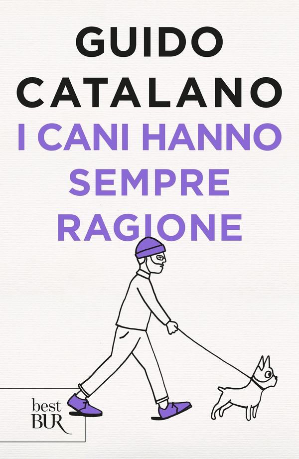 I cani hanno sempre ragione - Librerie.coop I cani hanno sempre ragione - Librerie.coop