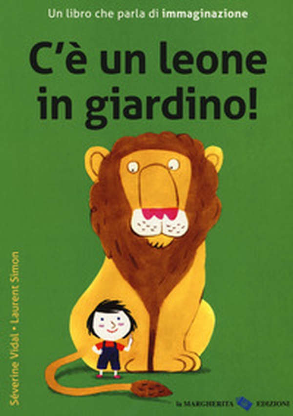 C'è un leone in giardino! - Librerie.coop C'è un leone in giardino! - Librerie.coop