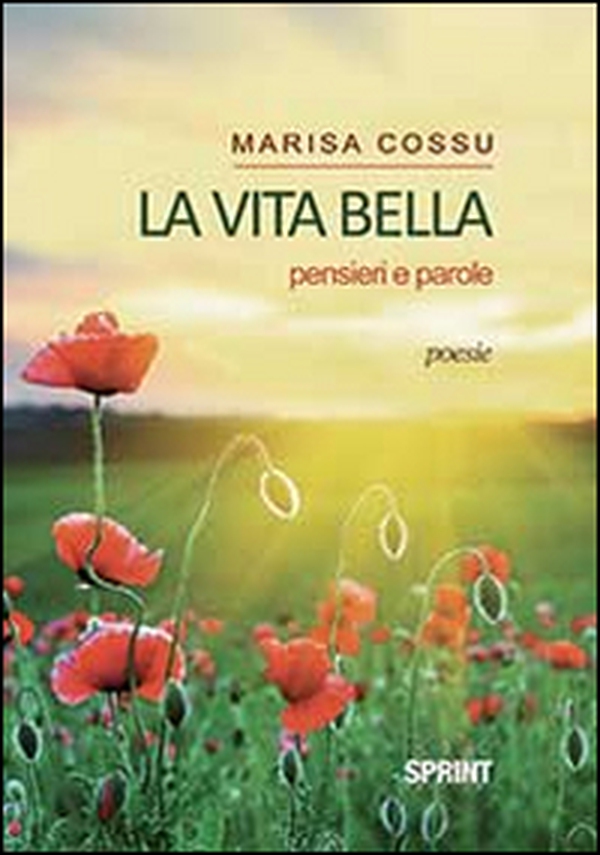 La vita bella - Librerie.coop La vita bella - Librerie.coop