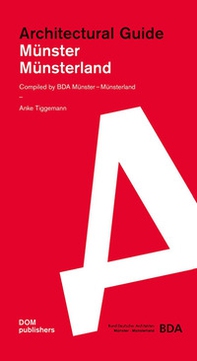 Münster/Münsterland. Architectural guide - Librerie.coop