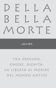 Della bella morte - Librerie.coop