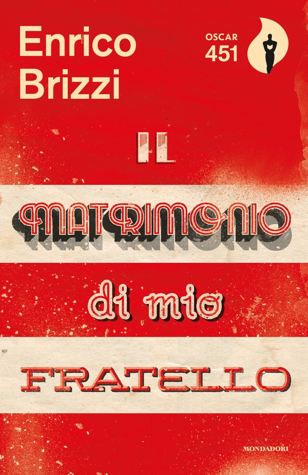 Il matrimonio di mio fratello - Librerie.coop Il matrimonio di mio fratello - Librerie.coop