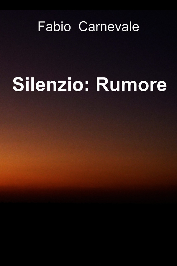 Silenzio: Rumore - Librerie.coop Silenzio: Rumore - Librerie.coop