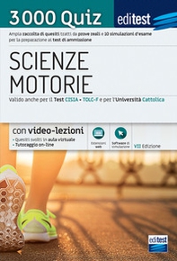 Test scienze motorie 2021: raccolta di 3.000 quiz. Ampia raccolta di quiz suddivisi per materia e 10 simulazioni d'esame per la preparazione ai test di ammissione - Librerie.coop