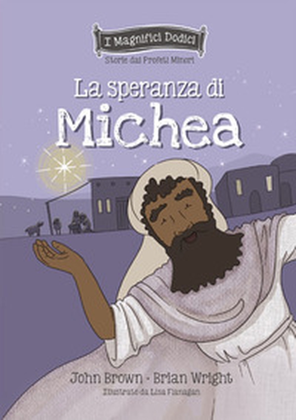 La speranza di Michea - Librerie.coop La speranza di Michea - Librerie.coop