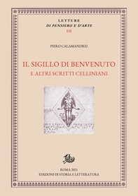 Il sigillo di Benvenuto e altri scritti celliniani - Librerie.coop Il sigillo di Benvenuto e altri scritti celliniani - Librerie.coop