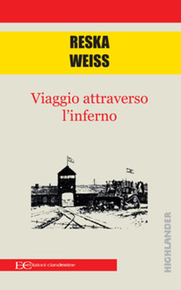 Viaggio attraverso l'inferno - Librerie.coop Viaggio attraverso l'inferno - Librerie.coop