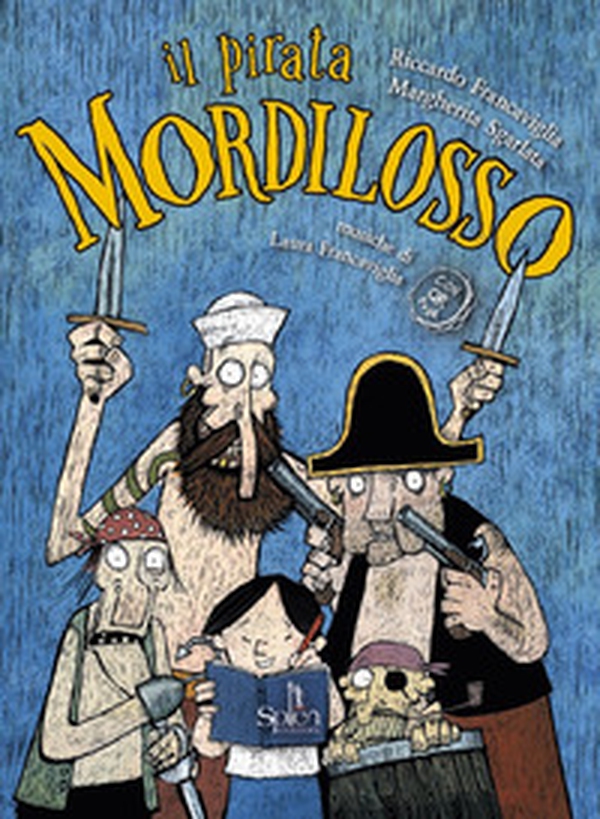 Il pirata Mordilosso - Librerie.coop