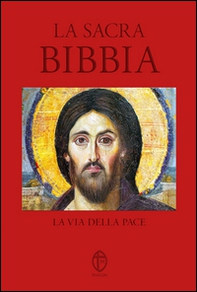 La Sacra Bibbia. La via della pace - Librerie.coop