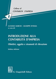 Introduzione alla contabilità d'impresa. Obiettivi, oggetto e strumenti di rilevazione - Librerie.coop Introduzione alla contabilità d'impresa. Obiettivi, oggetto e strumenti di rilevazione - Librerie.coop