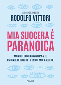 Mia suocera è paranoica - Librerie.coop
