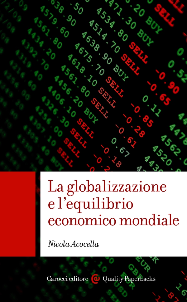 La globalizzazione e l’equilibrio economico mondiale - Librerie.coop La globalizzazione e l’equilibrio economico mondiale - Librerie.coop