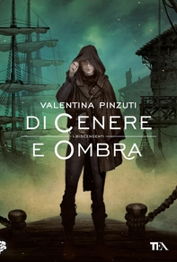 Di Cenere e Ombra (La Saga dei Discendenti) - Librerie.coop Di Cenere e Ombra (La Saga dei Discendenti) - Librerie.coop
