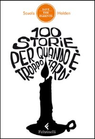 100 storie per quando è troppo tardi - Librerie.coop