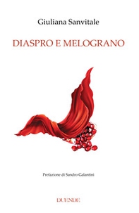 Diaspro e melograno - Librerie.coop