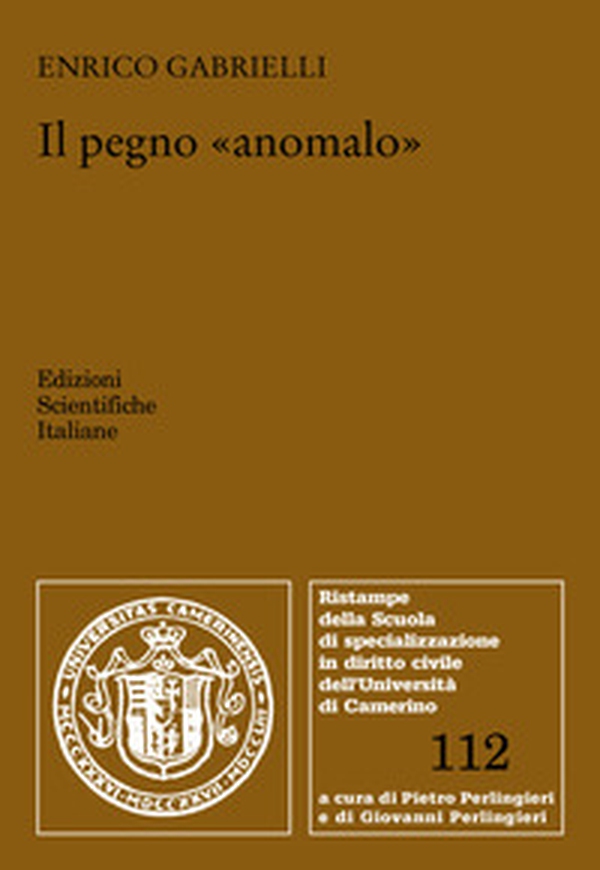 Il pegno anomalo - Librerie.coop Il pegno anomalo - Librerie.coop