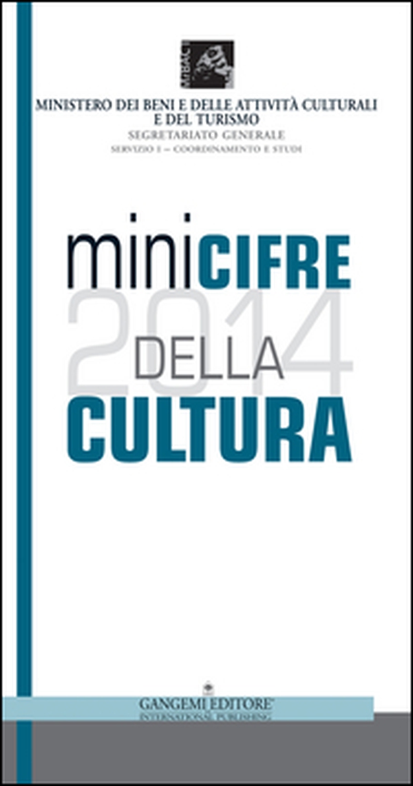 Minicifre della cultura 2014 - Librerie.coop Minicifre della cultura 2014 - Librerie.coop