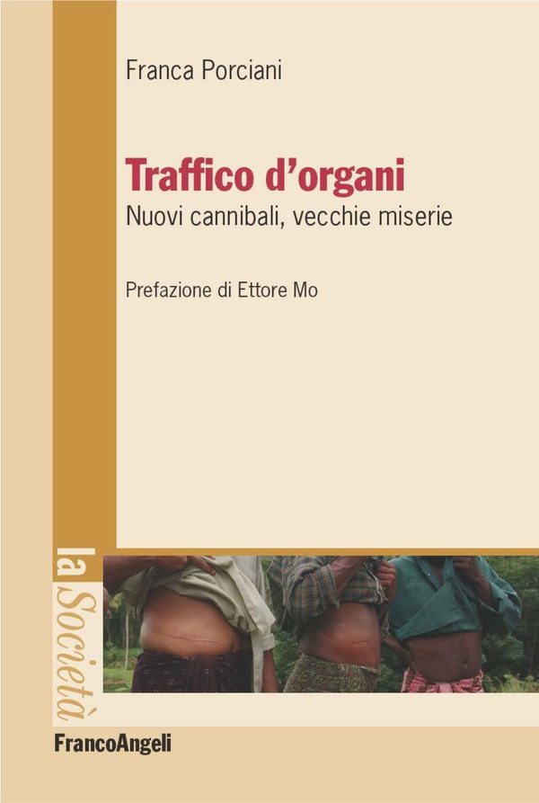 Traffico d'organi. Nuovi cannibali, vecchie miserie - Librerie.coop Traffico d'organi. Nuovi cannibali, vecchie miserie - Librerie.coop