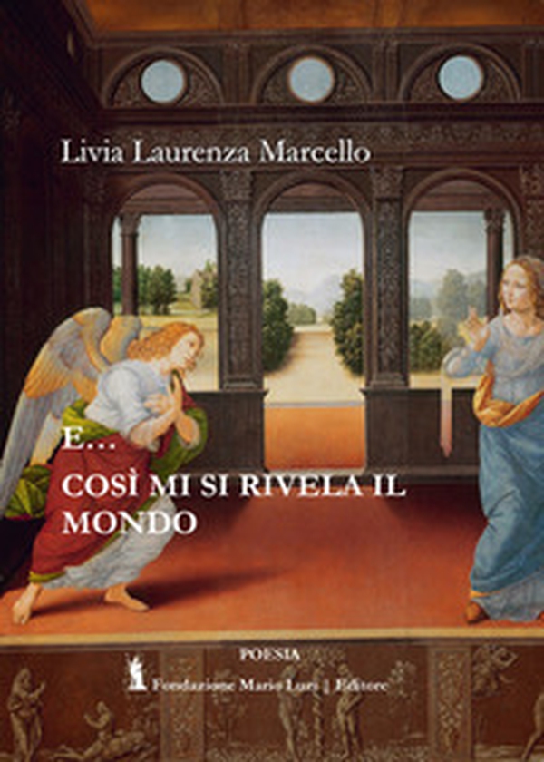 E... così mi si rivela il mondo - Librerie.coop E... così mi si rivela il mondo - Librerie.coop
