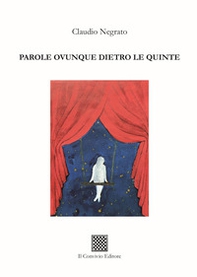 Parole ovunque dietro le quinte - Librerie.coop