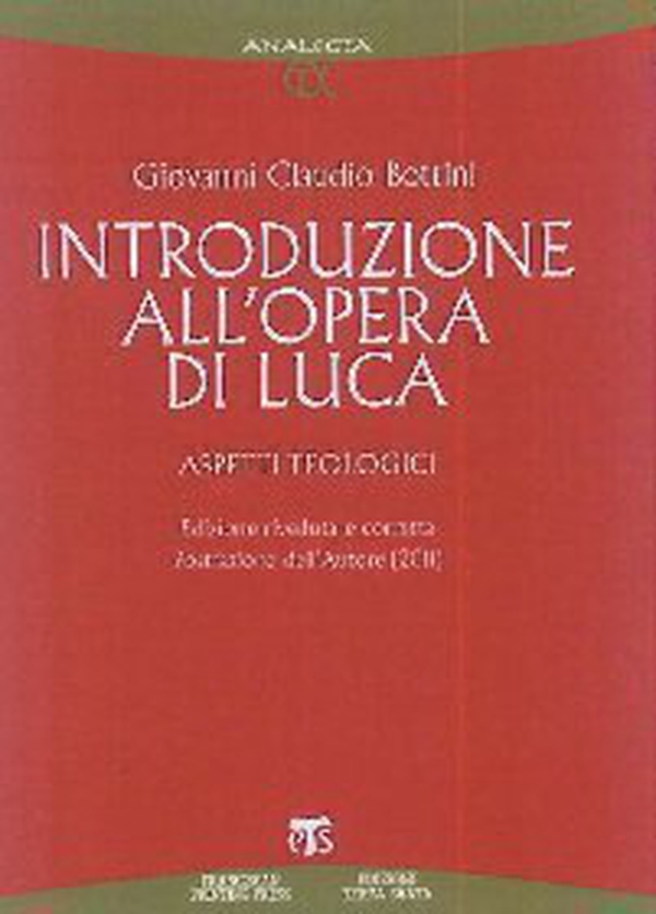 Introduzione all'opera di Luca - Librerie.coop Introduzione all'opera di Luca - Librerie.coop