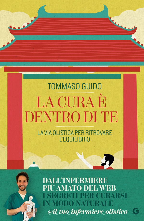 La cura è dentro di te - Librerie.coop La cura è dentro di te - Librerie.coop